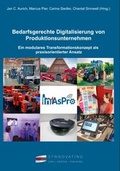 Cover: Bedarfsgerechte Digitalisierung von Produktionsunternehmen - Synnovating