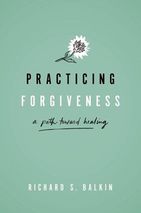 Enlarge image Cover: Practicing Forgiveness - Oxford University Press Inc