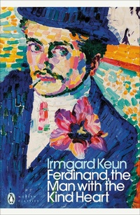 Abbildung von: Ferdinand, the Man with the Kind Heart - Penguin Classics