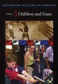 Abbildung von: Exploring Gun Use in America, Vol. 3 - ABC-CLIO