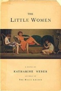 Cover: The Little Women - Farrar Straus Giroux