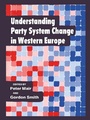 Cover: Understanding Party System Change in Western Europe - Routledge