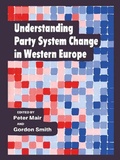 Cover: Understanding Party System Change in Western Europe - Routledge