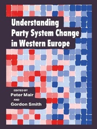 Enlarge image Cover: Understanding Party System Change in Western Europe - Routledge