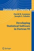Cover: Developing Statistical Software in FORTRAN 95 - Springer