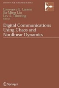 Cover: Digital Communications Using Chaos and Nonlinear Dynamics - Springer