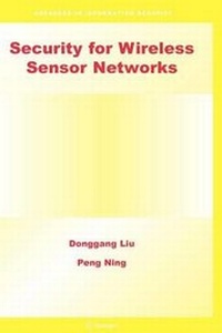 Enlarge image Cover: Security for Wireless Sensor Networks - Springer