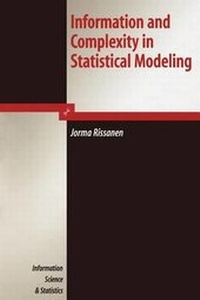 Enlarge image Cover: Information and Complexity in Statistical Modeling - Springer