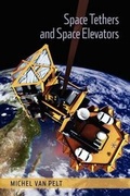 Cover: Space Tethers and Space Elevators - Springer