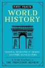 Cover: Fast Track: World History - Princeton Review Publishing Corporation