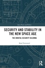 Cover: Security and Stability in the New Space Age - Routledge