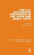 Cover: The U.S. Accounting Profession in the 1890s and Early 1900s - Routledge