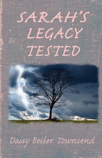 Enlarge image Cover: Sarah's Legacy Tested - Daisy Louise Townsend