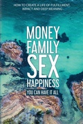 Cover: Money Family Sex & Happiness - various Australia publishers