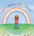 Cover: Rainbow Moments - Created To Be