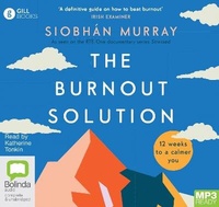 Enlarge image Cover: The Burnout Solution - Bolinda Audio Books