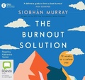 Cover: The Burnout Solution - Bolinda Audio Books