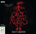 Cover: A Cage of Roots - Bolinda Audio Books