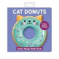 Cover: Cat Donuts Color Magic Bath Book - Mudpuppy Press