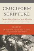 Cover: Cruciform Scripture - William B Eerdmans Publishing Co