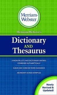 Abbildung von: MerriamWebster's Dictionary and Thesaurus - Merriam Webster,U.S.
