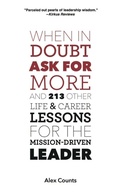 Cover: When in Doubt, Ask for More - Rivertowns Books
