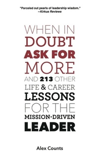 Enlarge image Cover: When in Doubt, Ask for More - Rivertowns Books