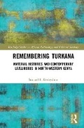 Cover: Remembering Turkana - Taylor & Francis