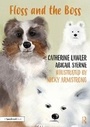 Cover: Floss and the Boss - Routledge