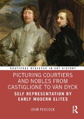 Cover: Picturing Courtiers and Nobles from Castiglione to Van Dyck - Routledge