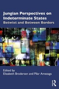 Cover: Jungian Perspectives on Indeterminate States - Routledge