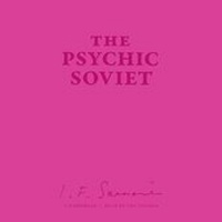 Enlarge image Cover: The Psychic Soviet, and Other Works Lib/E - Blackstone Publishing