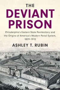 Enlarge image Cover: The Deviant Prison - Cambridge University Press