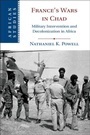 Cover: France's Wars in Chad - Cambridge University Press