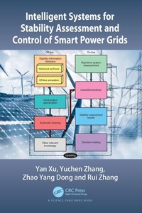 Enlarge image Cover: Intelligent Systems for Stability Assessment and Control of Smart Power Grids - CRC Press