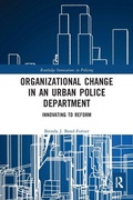 Cover: Organizational Change in an Urban Police Department - Routledge