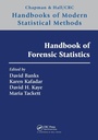 Cover: Handbook of Forensic Statistics - Chapman & Hall/CRC