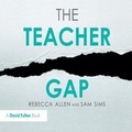 Cover: The Teacher Gap - Taylor & Francis