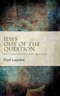Enlarge image Cover: Jews Out of the Question - State University of New York Press