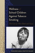 Cover: Wellness of School Children Against Tobacco Smoking - Peter Lang Verlag