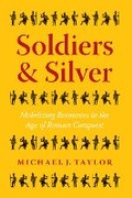 Cover: Soldiers and Silver - University of Texas Press