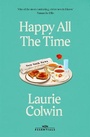 Cover: Happy All the Time - Weidenfeld & Nicolson