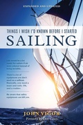 Cover: Things I Wish I'd Known Before I Started Sailing, Expanded and Updated - Simon + Schuster LLC