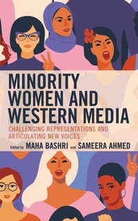 Abbildung von: Minority Women and Western Media - Bloomsbury eBooks US