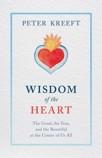 Enlarge image Cover: Wisdom of the Heart - Saint Benedict Press
