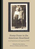 Cover: Home Front in the American Heartland - Cambridge Scholars Publishing