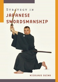 Abbildung von: Strategy in Japanese Swordship - Shambhala Publications Inc