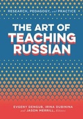 Cover: The Art of Teaching Russian - Georgetown University Press