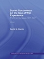 Cover: Soviet Documents on the Use of War Experience - Routledge