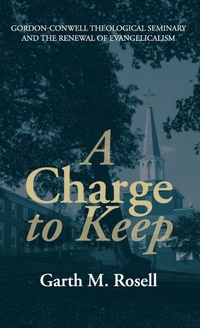 Enlarge image Cover: A Charge to Keep - Wipf & Stock Publishers